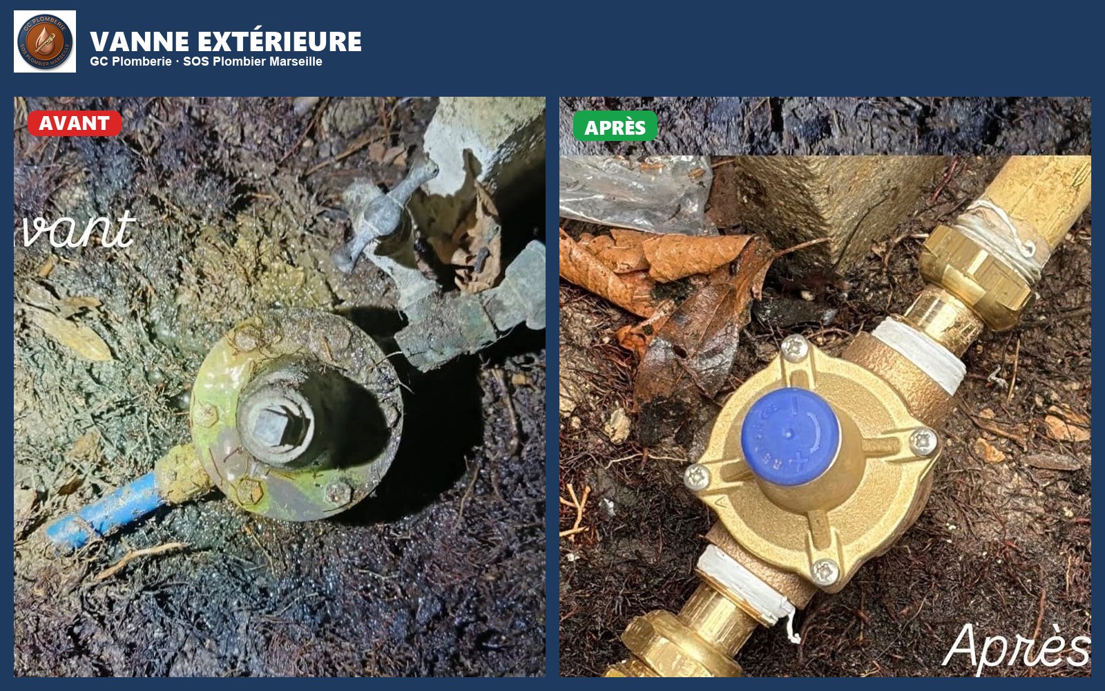 Vanne extérieure — avant / après